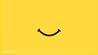 @googledave@googledave
 