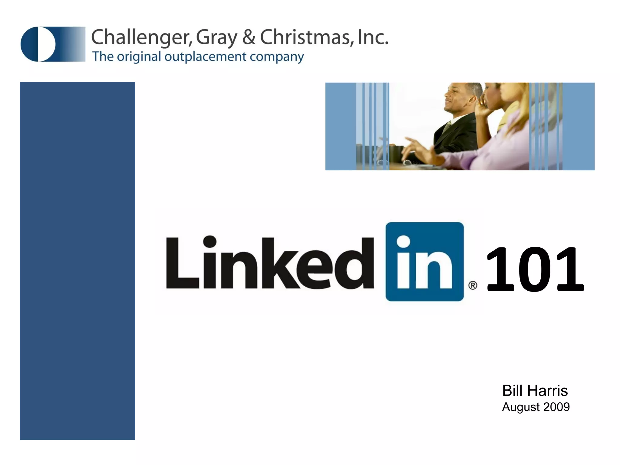 101 Bill Harris August 2009 