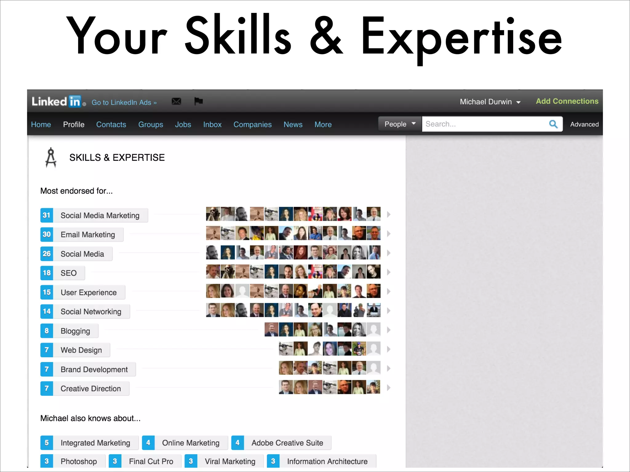 Your Skills & Expertise
 