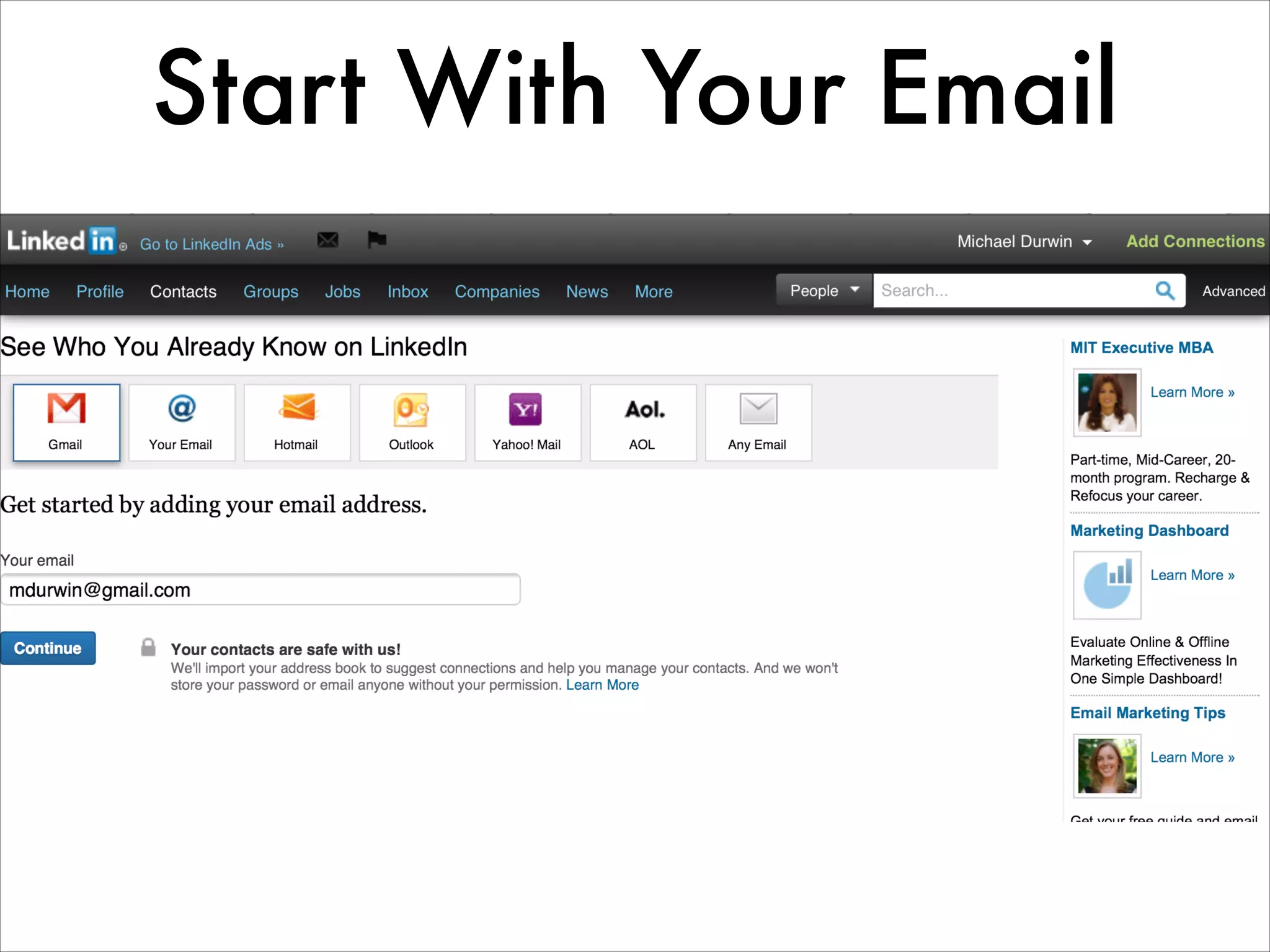 Start With Your Email
 