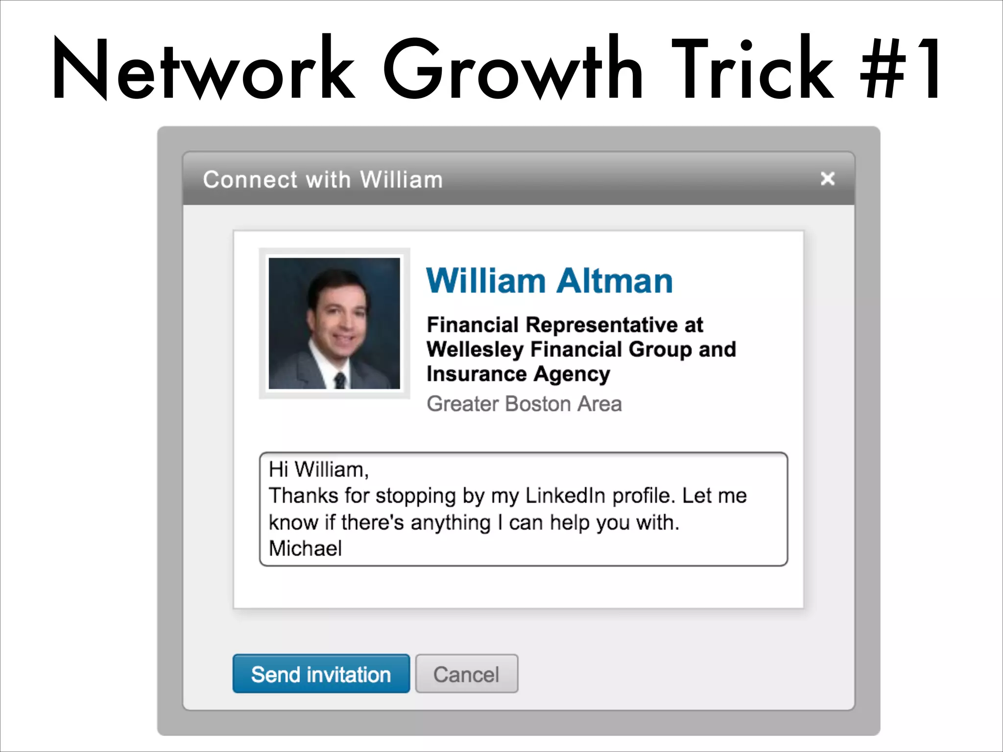 Network Growth Trick #1
 