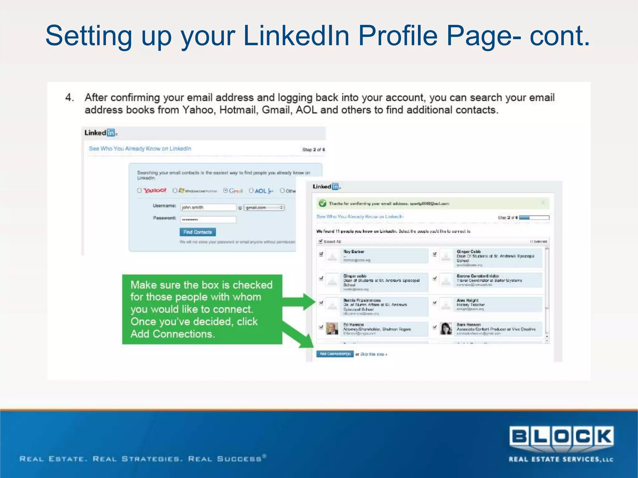 Setting up your LinkedIn Profile Page- cont.
 
