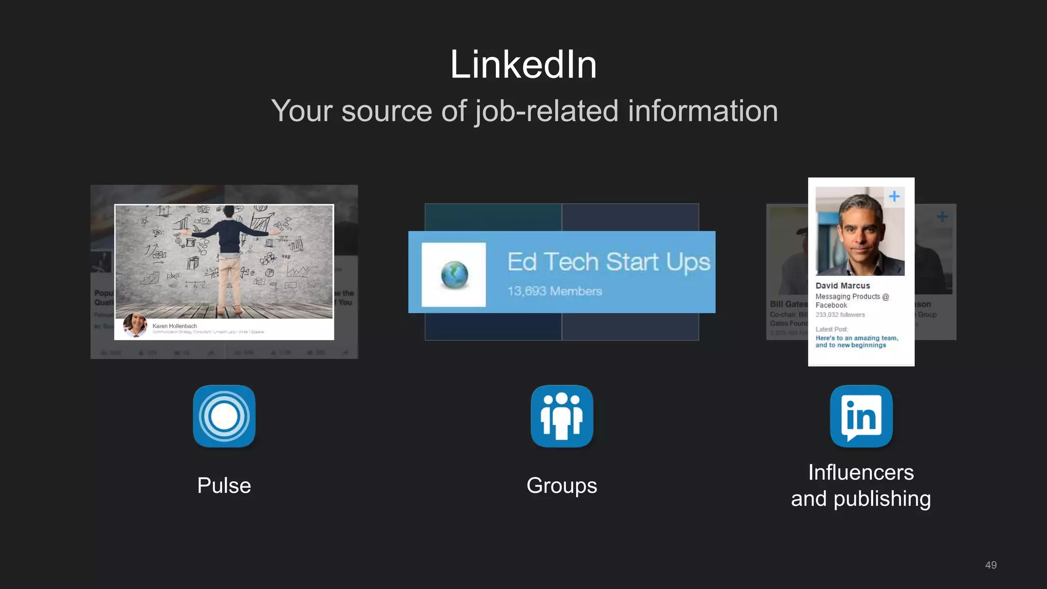 49
In Pulse (also your home page!) you can select Influencers and
Channels to follow for the latest news and updates
 