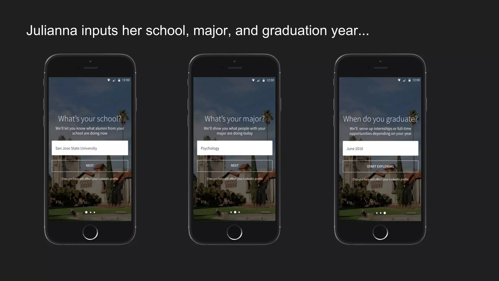 Julianna inputs her school, major, and graduation year...
 