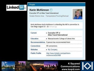 K Squared Communications www.ksqrd.com 