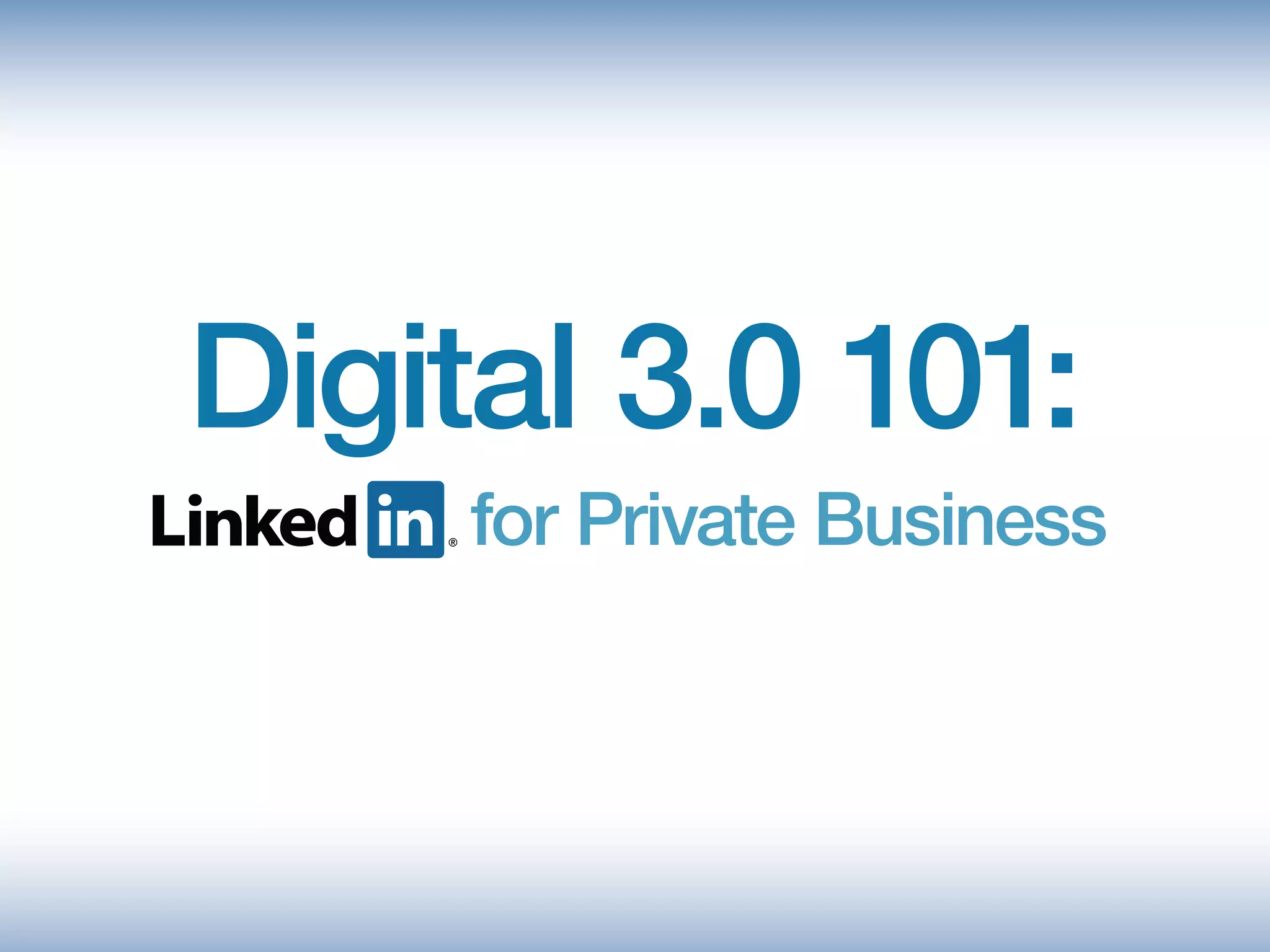 LinkedIn 101 for Business