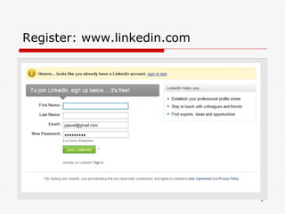 Register: www.linkedin.com 