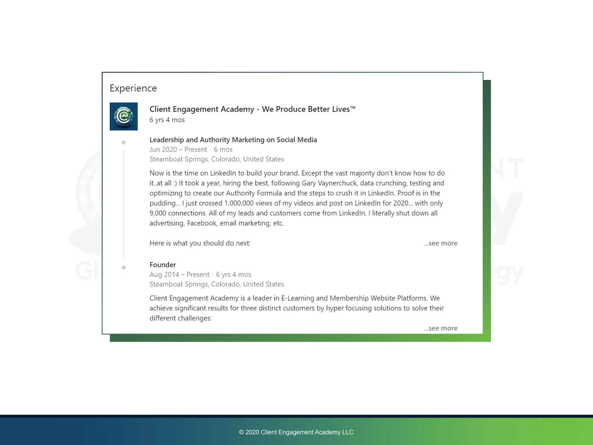 © 2020 Client Engagement Academy LLC
 