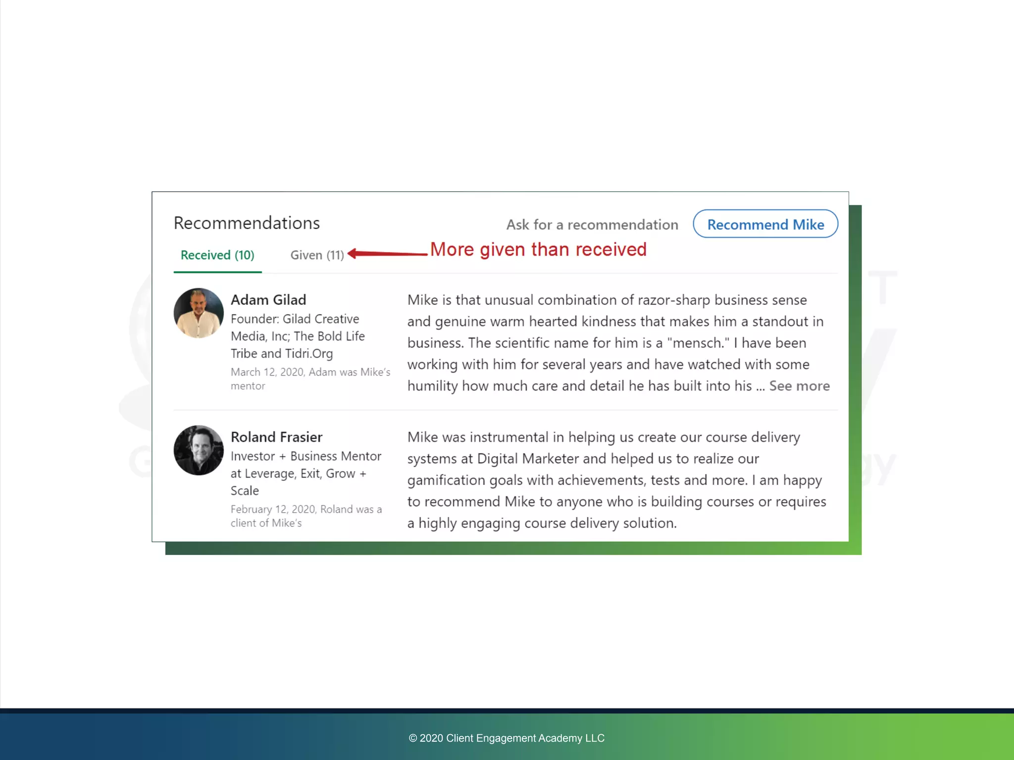 © 2020 Client Engagement Academy LLC
 