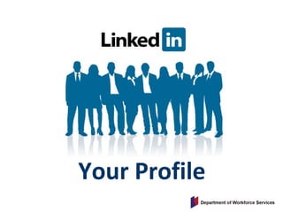 Your Profile
 