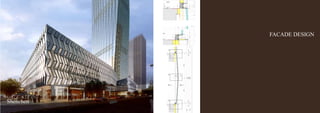 FACADE DESIGN
Shenzhen