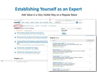 Establishing Yourself as an Expert
   Add Value in a Very Visible Way on a Regular Basis




                                                        32
 