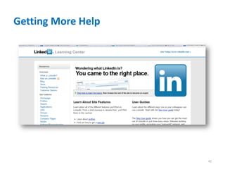 Getting More Help




                    42
 