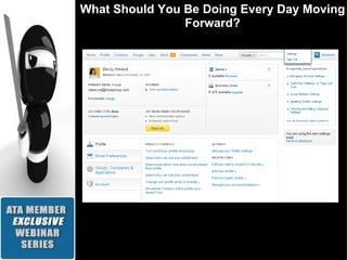 What Should You Be Doing Every Day Moving Forward? 