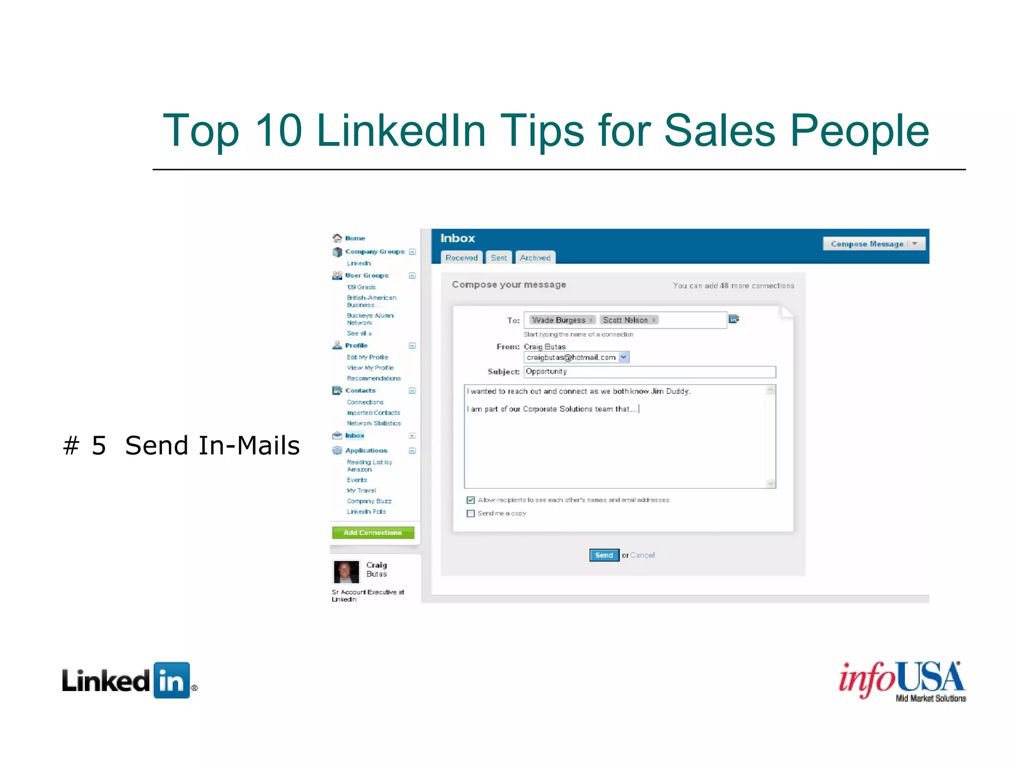 Top 10 LinkedIn Tips for Sales People # 5  Send In-Mails 