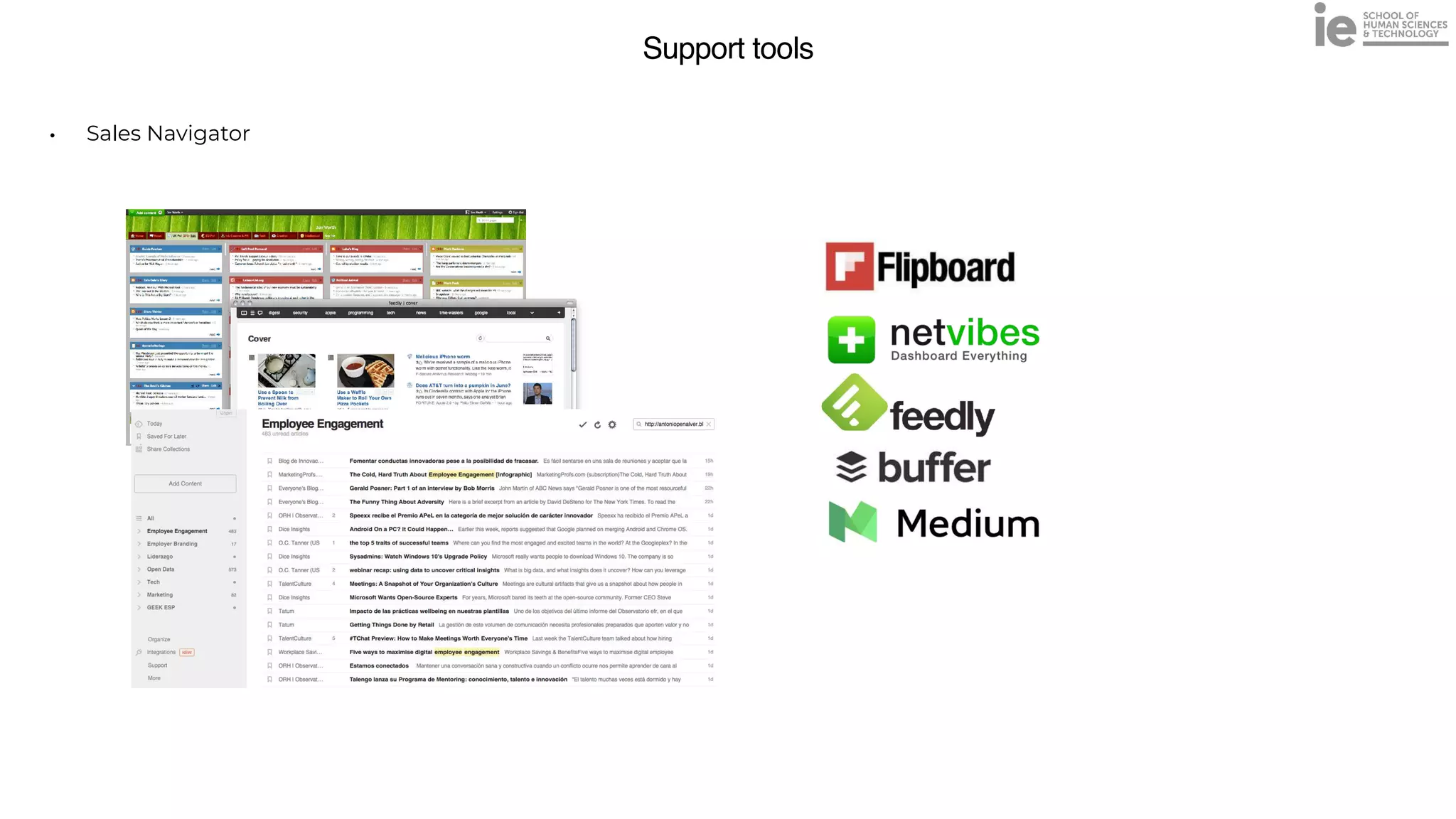 Support tools
• Sales Navigator
 