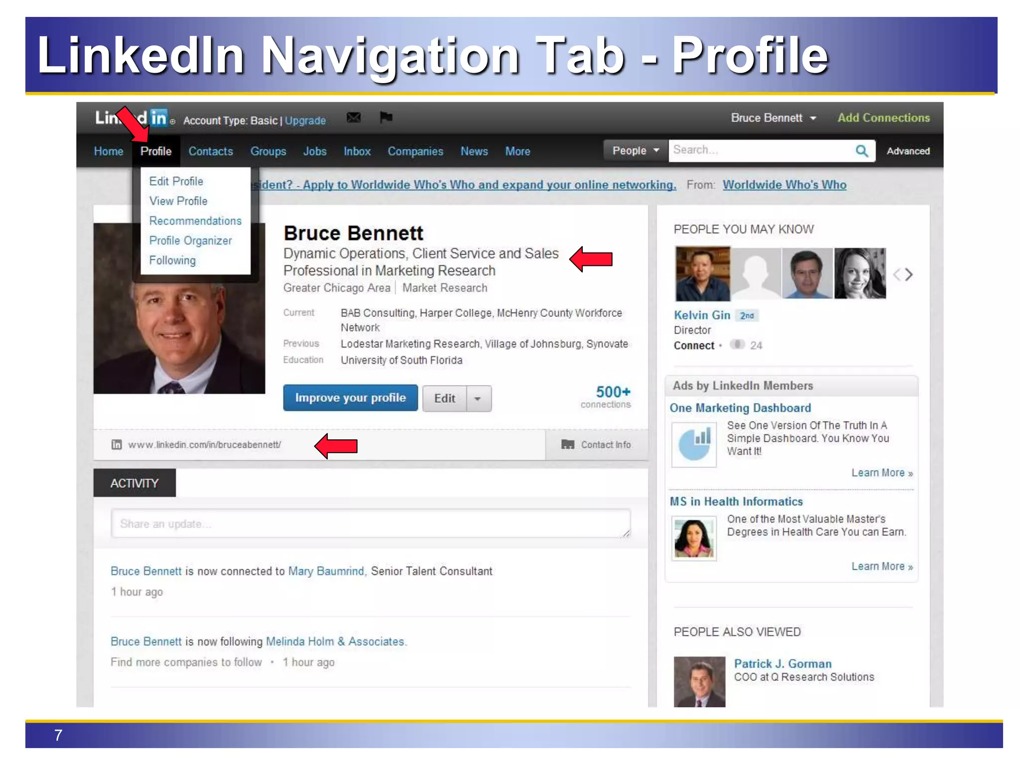 7
LinkedIn Navigation Tab - Profile
 