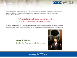 Howard Schultz Starbucks Founder and Chairman 