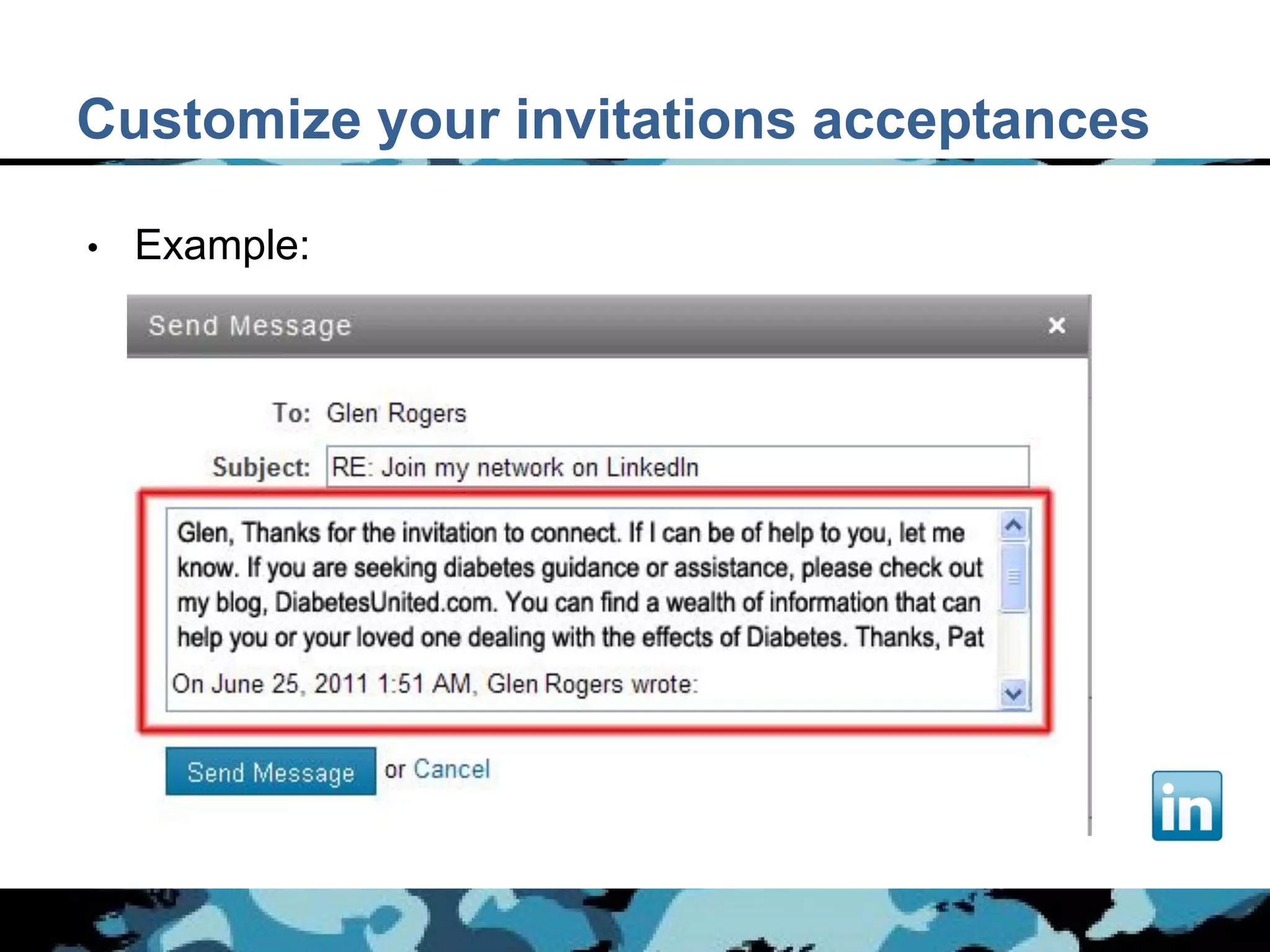 Customize your invitations acceptances

•   Example:
 