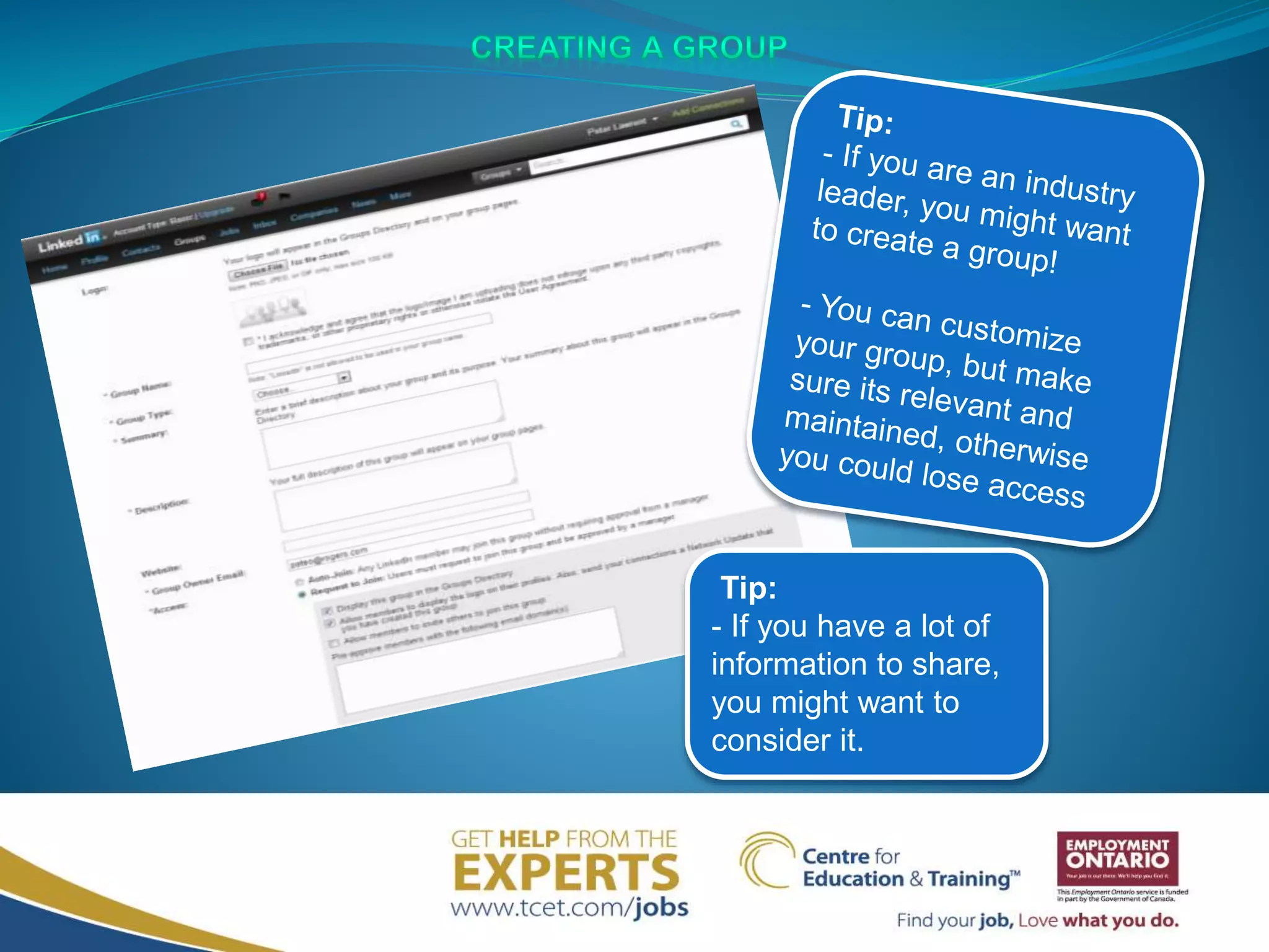 Tip:
- If you have a lot of
information to share,
you might want to
consider it.
 