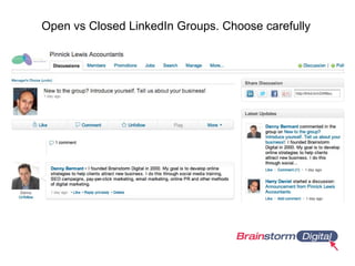 Open vs Closed LinkedIn Groups. Choose carefully