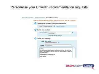 Personalise your LinkedIn recommendation requests