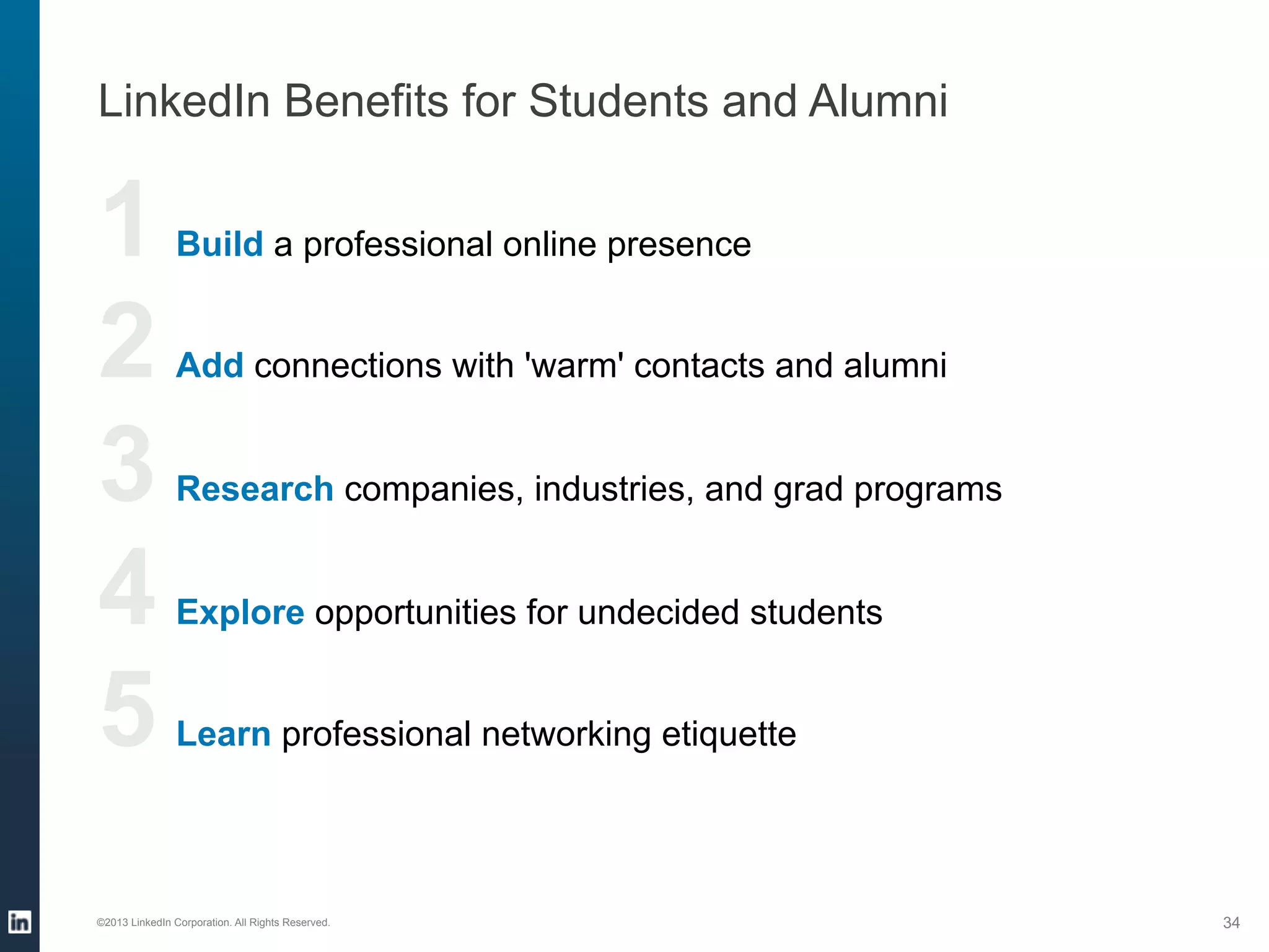 4

Share best practices and get answers to questions

©2013 LinkedIn Corporation. All Rights Reserved.

 