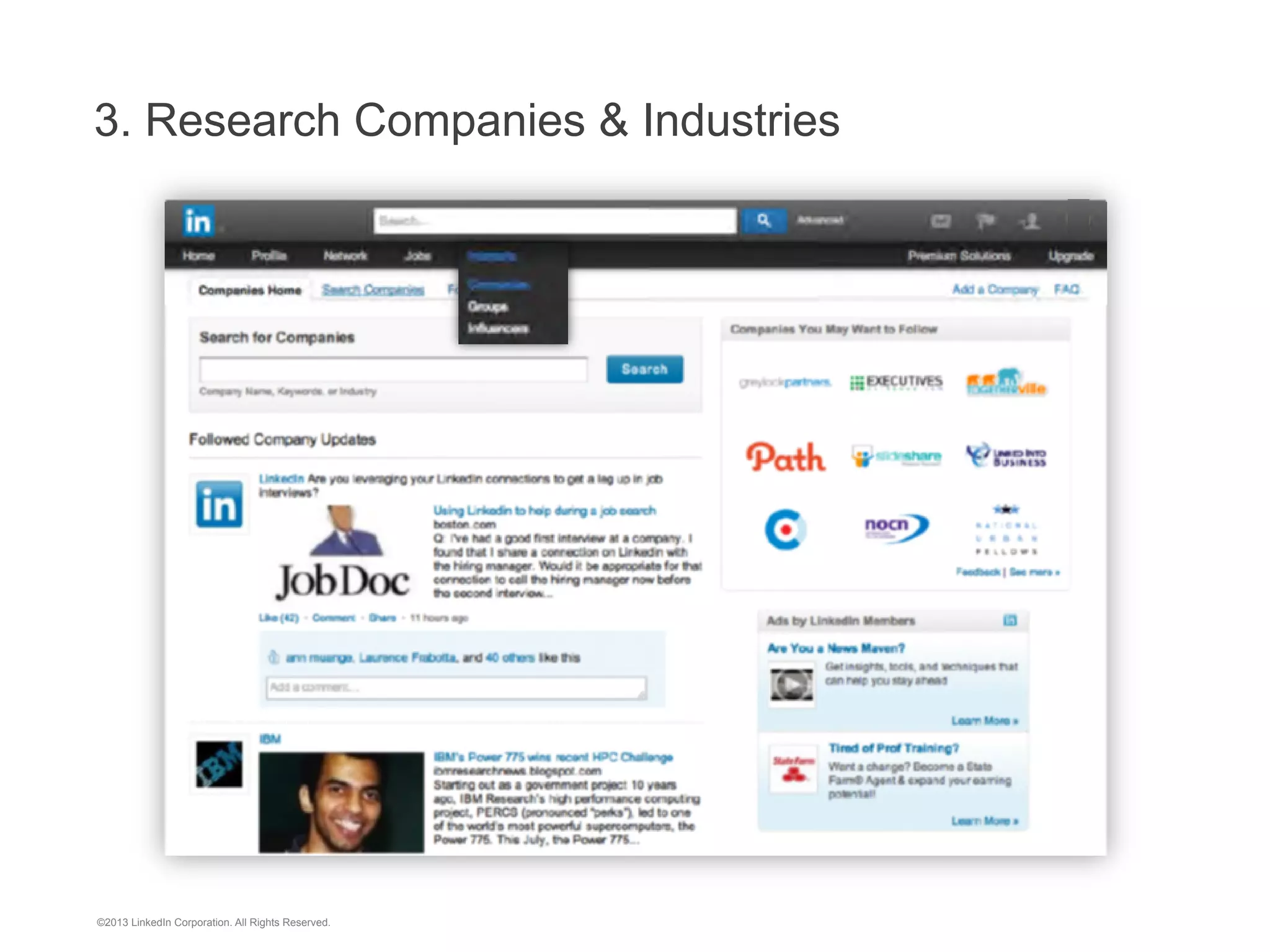 2. Add connections with 'warm' contacts and alumni

©2013 LinkedIn Corporation. All Rights Reserved.

48

 