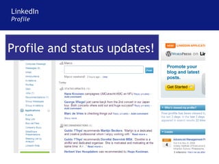 LinkedIn Profile Profile and status updates! 