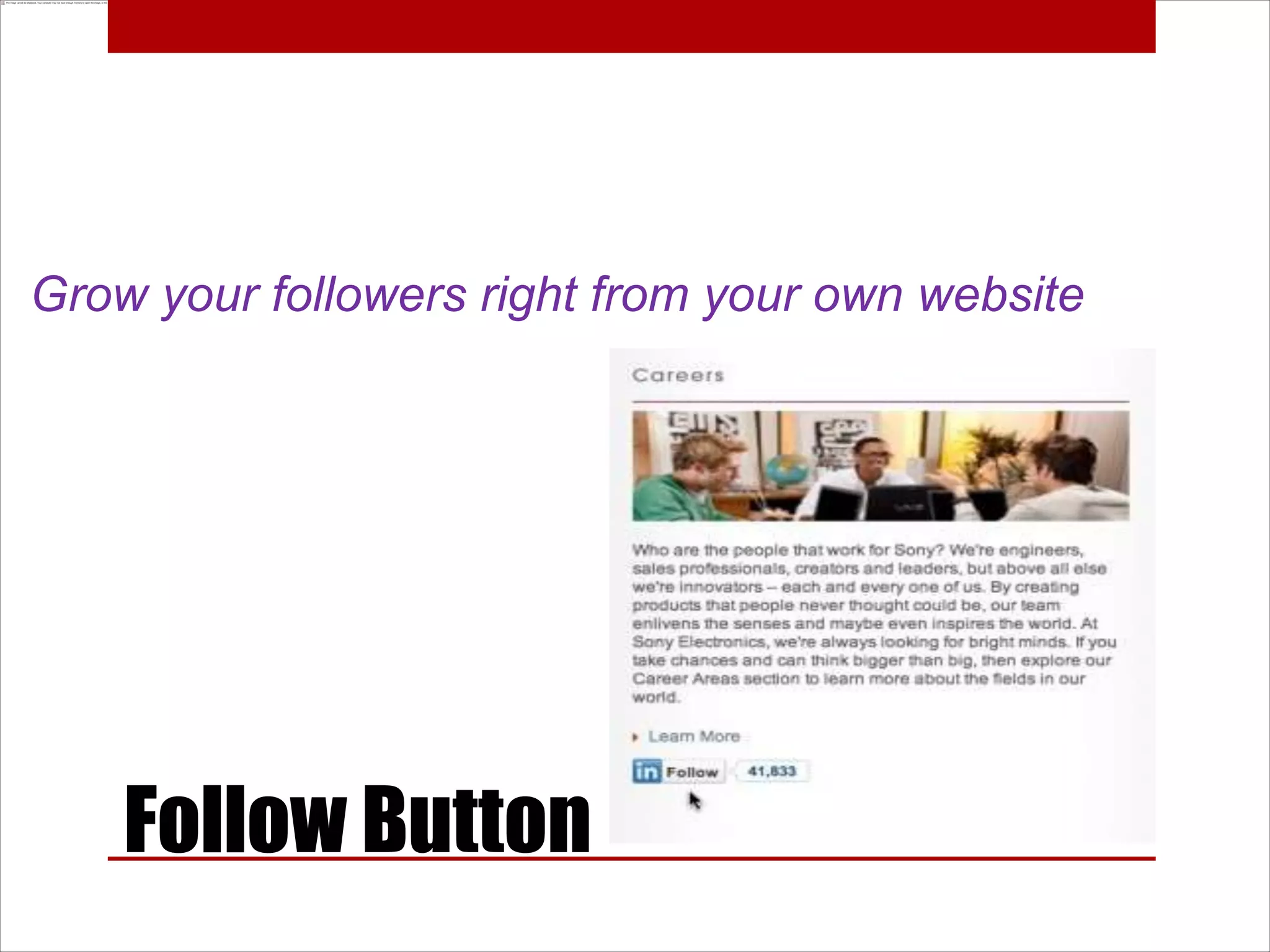 Grow your followers right from your own website




    Follow Button
 