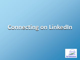 Connecting on LinkedIn

 