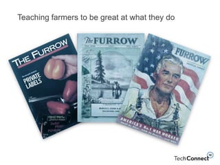 Teaching farmers to be great at what they do
 