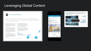 Leveraging Global Content
 