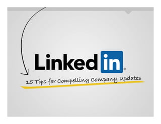 Linkedin Content Marketing Tips