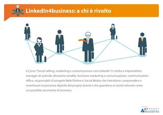 LinkedIn corso avanzato - Social Selling, Marketing e Comunicazione.pdf