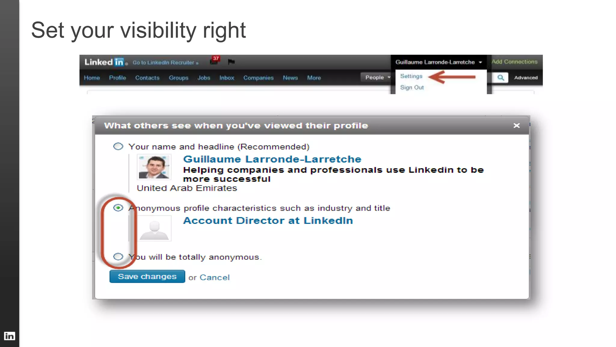 Set your visibility right
 