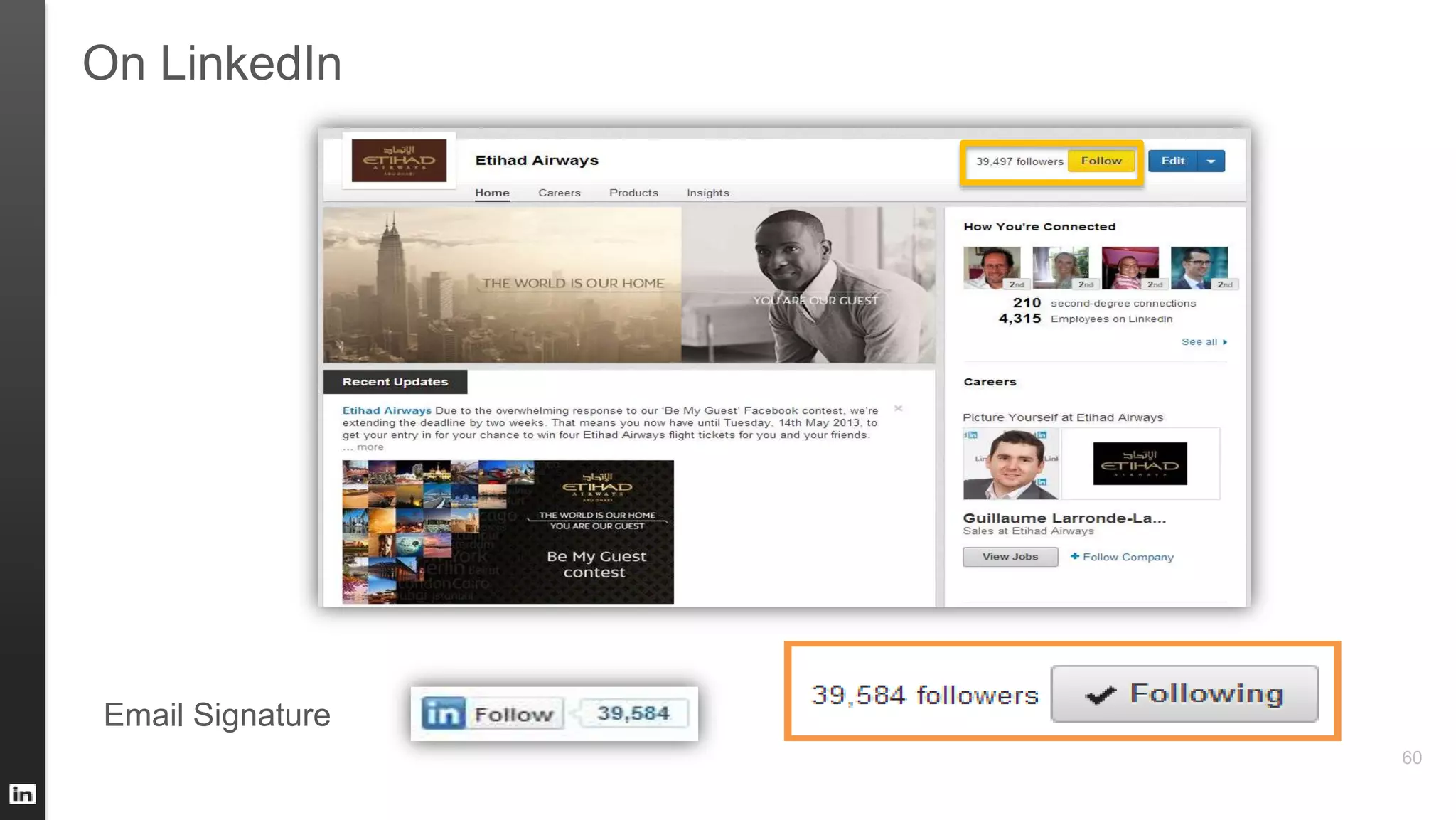 60
Email Signature
On LinkedIn
 