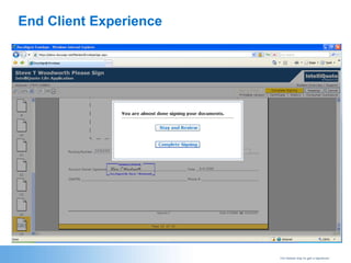 End Client Experience