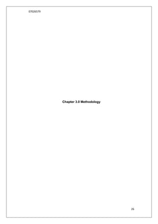 07026579




           Chapter 3.0 Methodology




                                     26
 