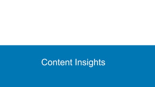 Content Insights
 