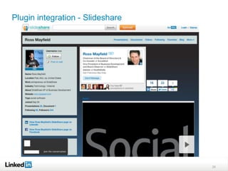 Plugin integration - Slideshare




                                  26
 