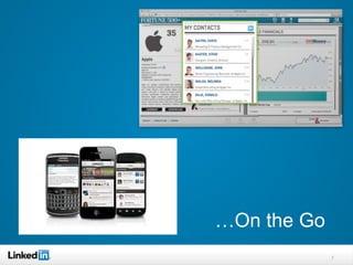 …On the Go
             7
 