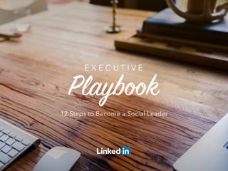 12 Steps to Become a Social Leader
 