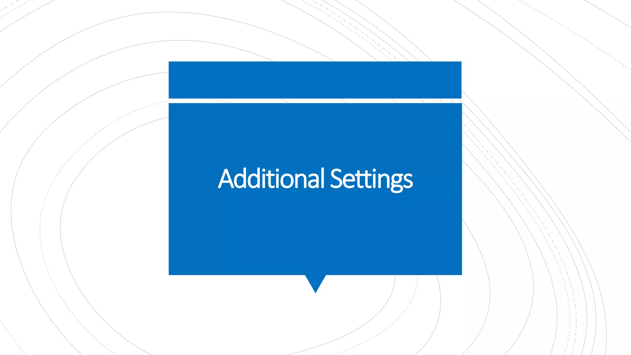 AdditionalSettings
 
