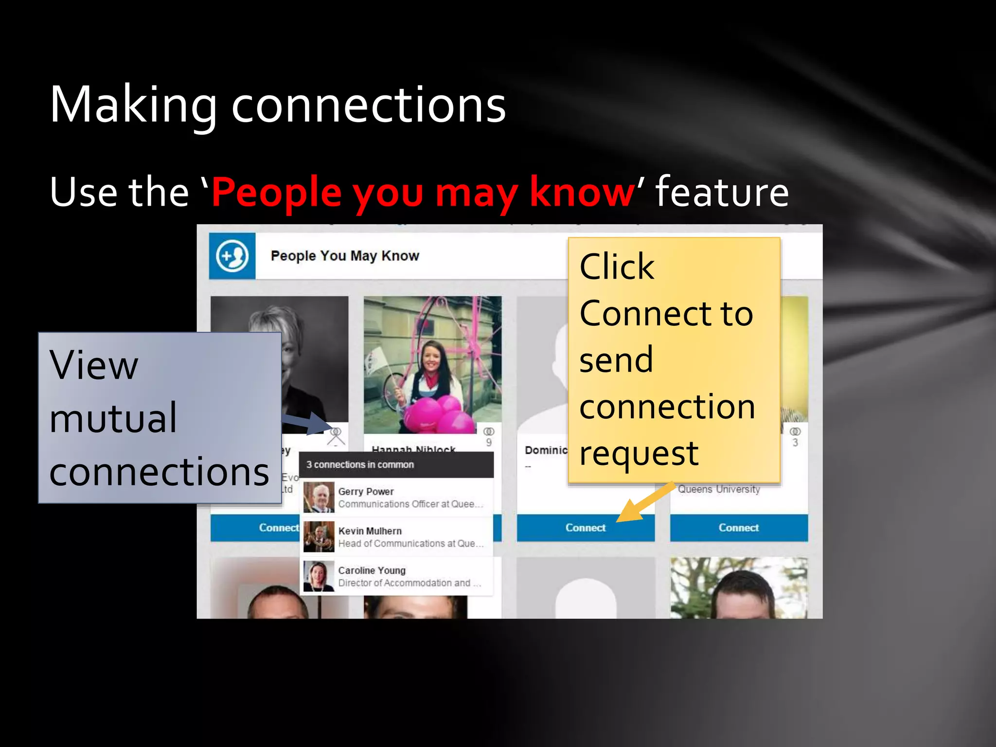 Editing your profile
Click here to
edit your
profile URL
Add details of
voluntary work
or awards
 