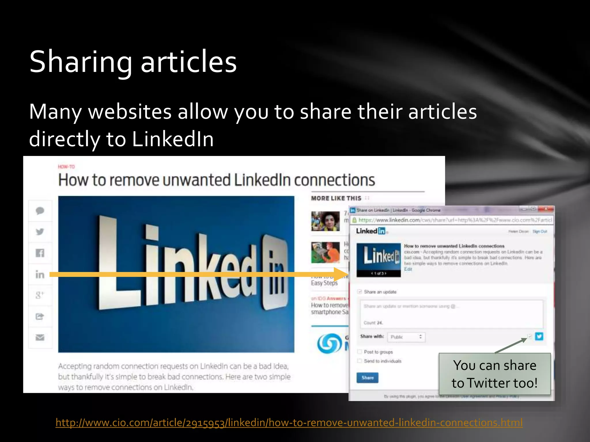 Your Home Page
Updates from your
connections, groups
you have joined or
pages/influencers
that you follow
Connection
suggestions
 