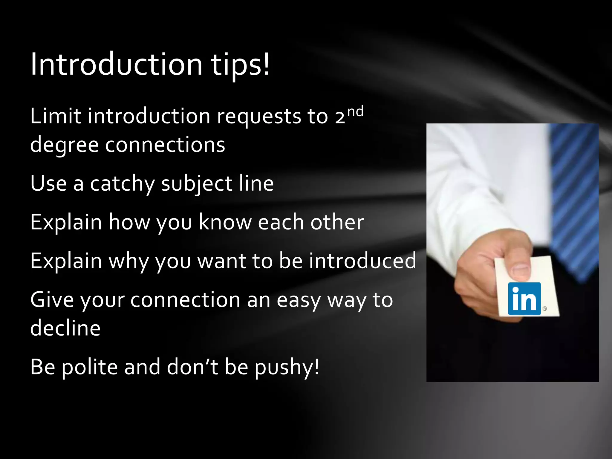 Sharing articles
Many websites
and blogs allow
you to share their
articles directly to
LinkedIn (and
Twitter)
Use the default
message or create
your own
 