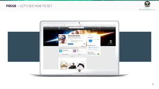ahmedbarkhia.co
8
FOCUS - LET’S SEE HOW TO SET
ahmedbarkhia.co
 