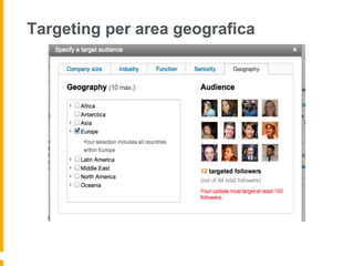 Targeting per area geografica
 