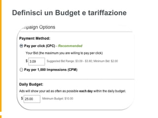 Definisci un Budget e tariffazione
 
